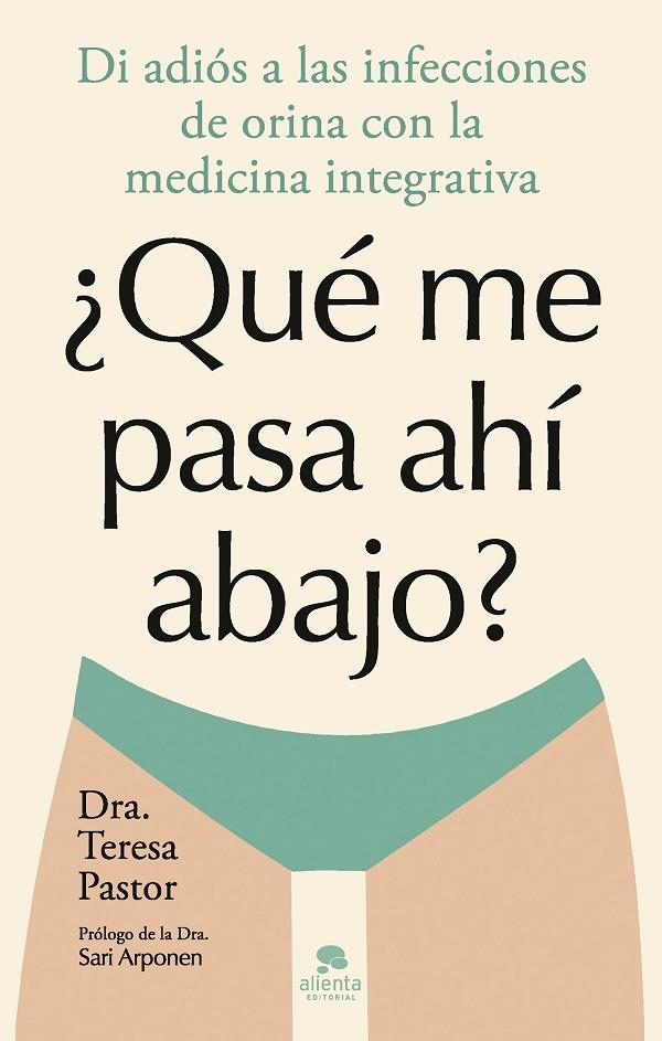 QUÉ ME PASA AHÍ ABAJO? | 9788413443874 | PASTOR, TERESA
