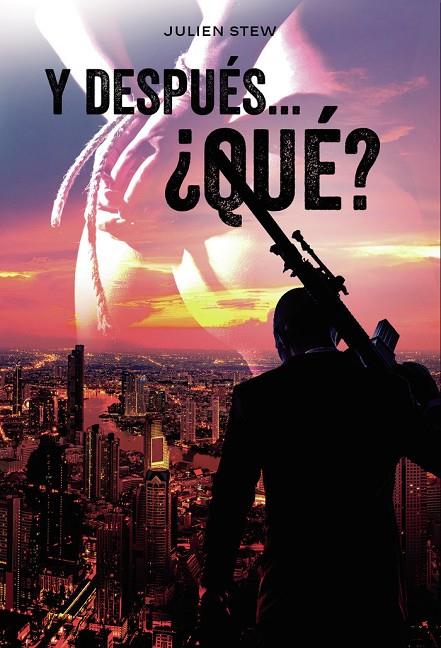 Y DESPUÉS... ¿QUÉ? | 9788419373366 | STEW, JULIEN