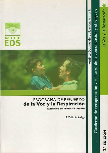 VOZ Y LA RESPIRACION, LA | 9788497272292 | VALLÉS ARÁNDIGA, A.