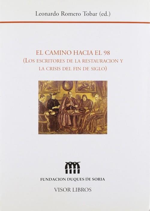 CAMINO HACIA EL 98, EL | 9788475220130 | ROMERO TOBAR, L.