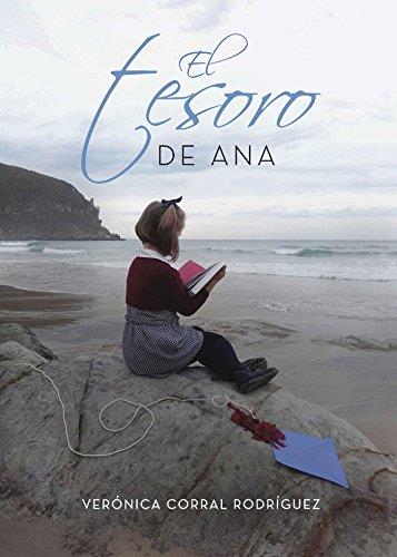 TESORO DE ANA, EL | 9788416722945 | CORRAL RODRÍGUEZ, VERÓNICA