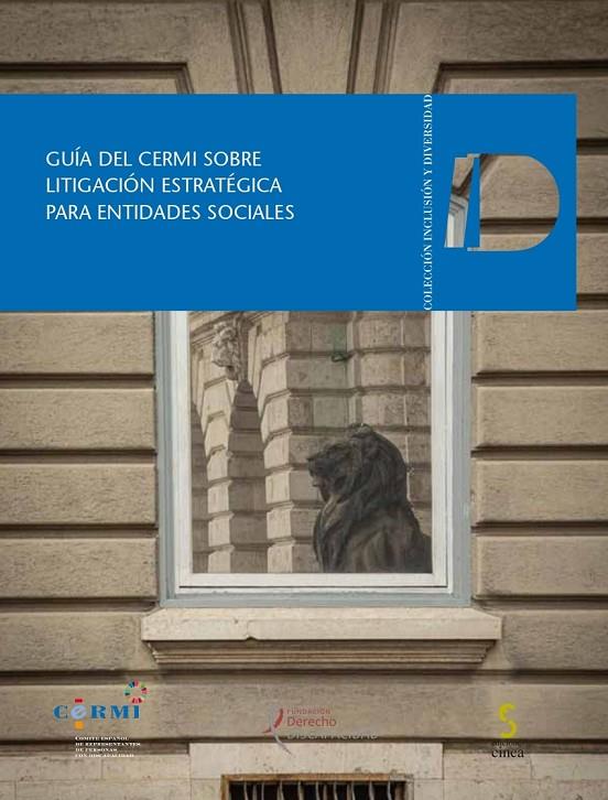 GUÍA DEL CERMI SOBRE LITIGACIÓN ESTRATÉGICA PARA ENTIDADES SOCIALES | 9788410167094 | CERMI.ES (COMITE ESPAÑOL DE REPRESENTANTES DE PERSONAS CON DISCAPACIDAD)