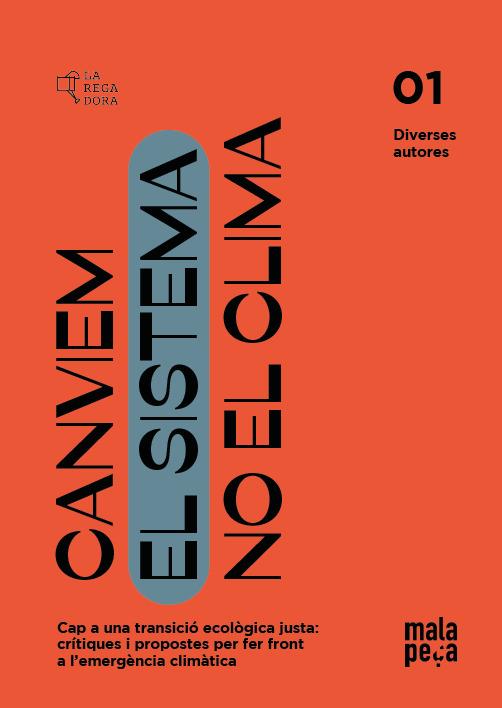 CANVIEM EL SISTEMA, NO EL CLIMA | 9788418580512