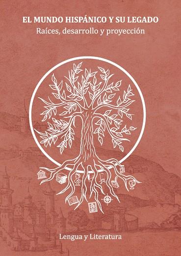 MUNDO HISPÁNICO Y SU LEGADO, EL | 9788419682758