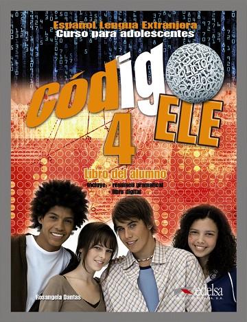 CÓDIGO ELE 4 - LIBRO DEL ALUMNO | 9788477115687 | DANTAS DE OLIVEIRA, ROSANGELA APARECIDA