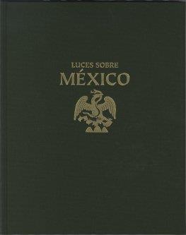 LUCES SOBRE MEXICO | 9789685208741 | CASANOVA, ROSA / KONZEVIK, OLIVIER