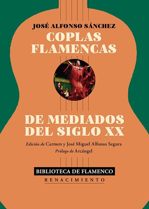 COPLAS FLAMENCAS DE MEDIADOS DEL SIGLO XX | 9791388381133 | ALFONSO SANCHEZ, JOSE