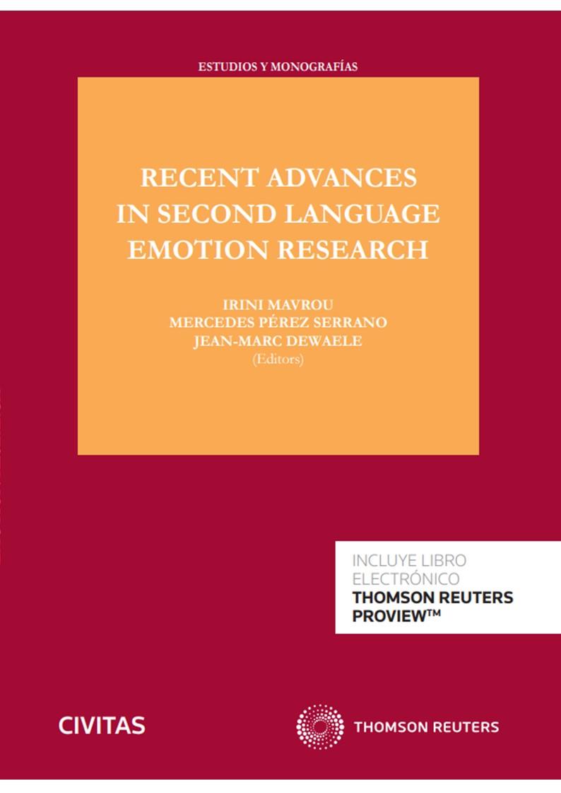 RECENT ADVANCES IN SECOND LANGUAGE EMOTION RESEARCH | 9788411255776 | DEWAELE , JEAN MARC/MAVROU, IRINI/PÉREZ SERRANO, MERCEDES