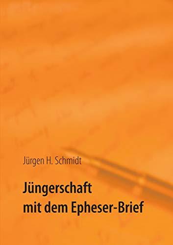 JUNGERSCHAFT MIT DEM EPHESER-BRIEF | 9783751921206 | SCHMIDT, JURGEN H.