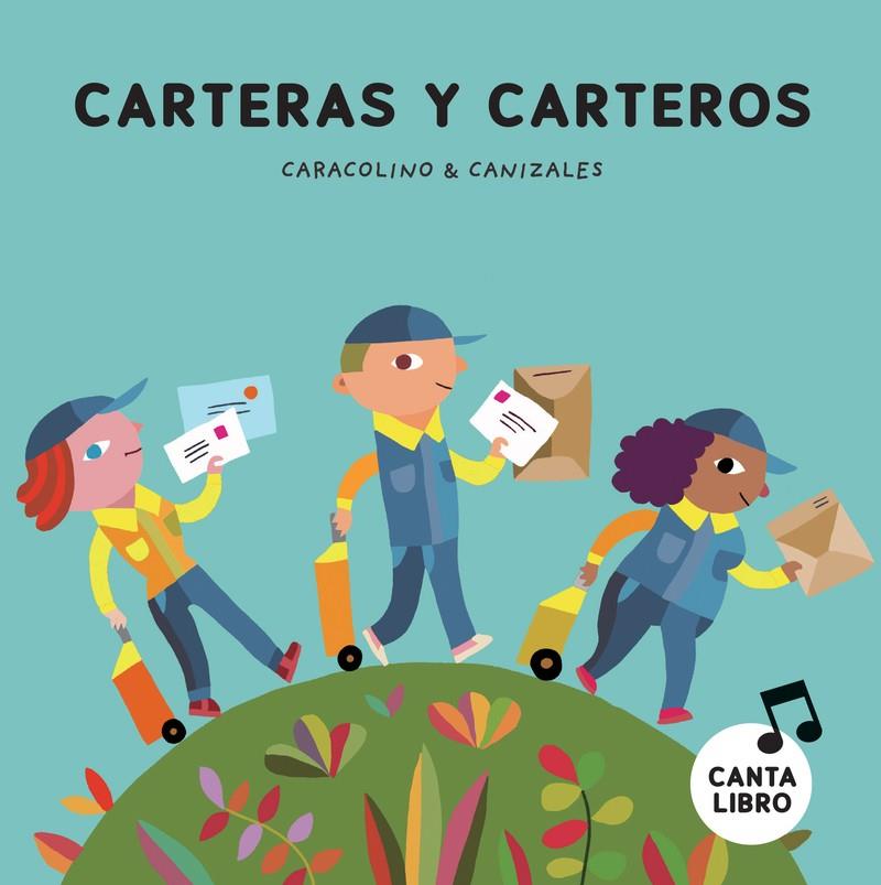 CARTERAS Y CARTEROS | 9788417673468 | CANIZALES / RENOU