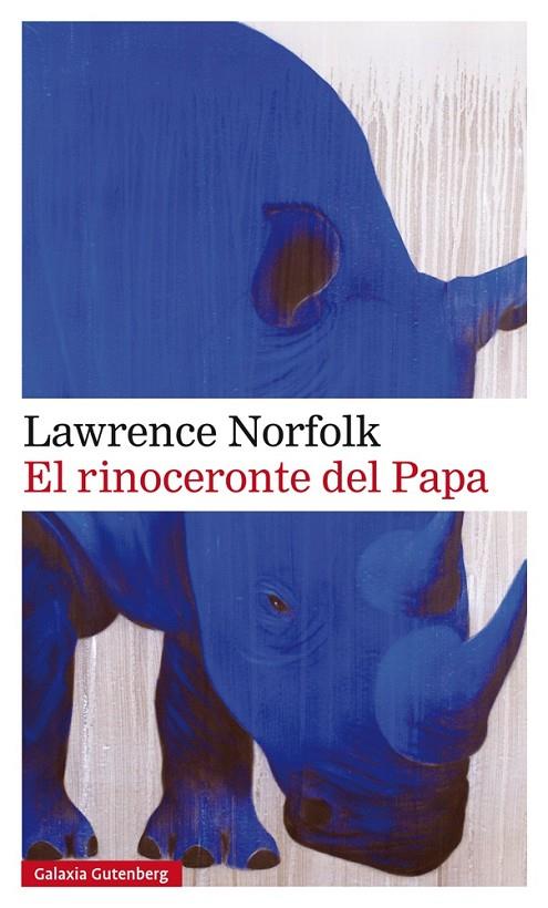 RINOCERONTE DEL PAPA, EL | 9788417088316 | NORFOLK, LAWRENCE