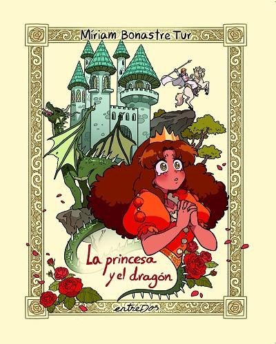 PRINCESA Y EL DRAGON, LA | 9788418900693 | BONASTRE TUR, MÍRIAM