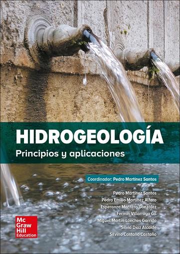 HIDROGEOLOGIA, LA | 9788448614423 | MARTÍNEZ-SANTOS, PEDRO / MARTÍNEZ-ALFARO, PEDRO E. / MONTERO-GONZÁLEZ, ESPERANZA