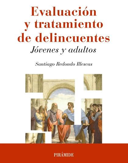 EVALUACIÓN Y TRATAMIENTO DE DELINCUENTES | 9788436837421 | REDONDO ILLESCAS, SANTIAGO