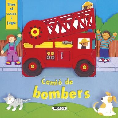 CAMIÓ DE BOMBERS | 9788467745290 | SUSAETA, EQUIPO