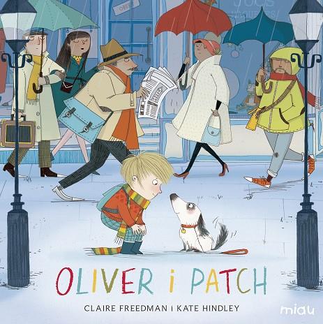 OLIVER I PATCH | 9788416082759 | FREEDMAN, CLAIRE
