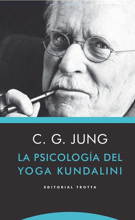 PSICOLOGIA DEL YOGA KUNDALINI, LA | 9788498795882 | JUNG, CARL GUSTAV