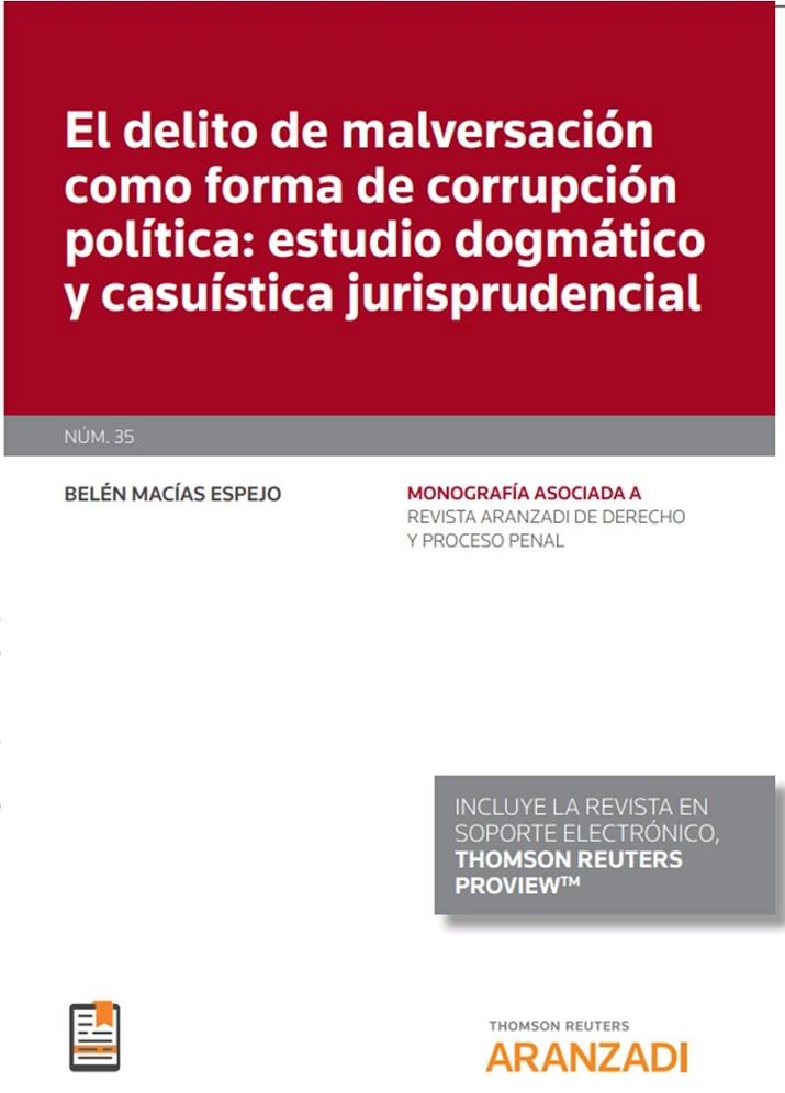 DELITO DE MALVERSACION COMO FORMA DE CORRUPCION POLITICA (DUO) | 9788413458809 | MACIAS ESPEJO, BELEN