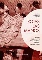 ROJAS LAS MANOS | 9788413693750 | SOMOLINOS, CRISTINA