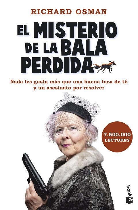 MISTERIO DE LA BALA PERDIDA, EL (EL CLUB DEL CRIMEN DE LOS JUEVES 3) | 9788467071153 | OSMAN, RICHARD