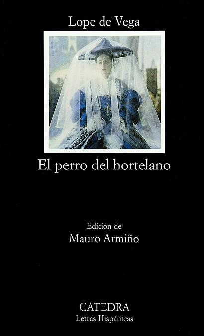 PERRO DEL HORTELANO | 9788437614762 | VEGA, LOPE DE