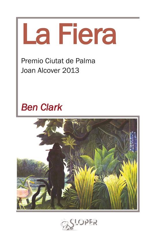 FIERA, LA | 9788494249402 | CLARK, BEN