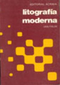LITOGRAFÍA MODERNA | 9788420002842 | FAUX, IAN