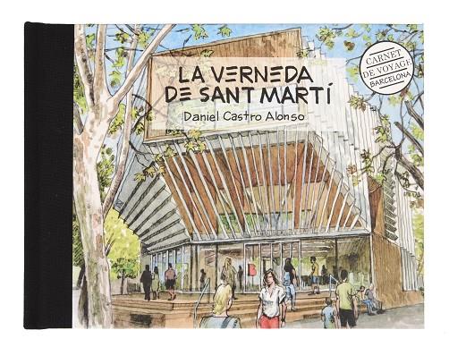VERNEDA DE SANT MARTÍ, LA | 9788491565796 | CASTRO ALONSO, DANIEL