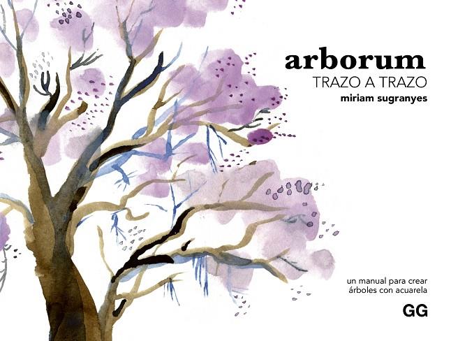 ARBORUM TRAZO A TRAZO | 9788425235689 | SUGRANYES COCA, MIRIAM