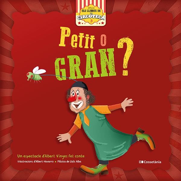 PETIT O GRAN? | 9788413560557 | OLIVERAS I SALA, ALBERT