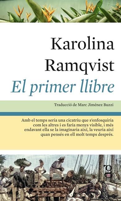 PRIMER LLIBRE, EL | 9791399042481 | RAMQVIST, KAROLINA