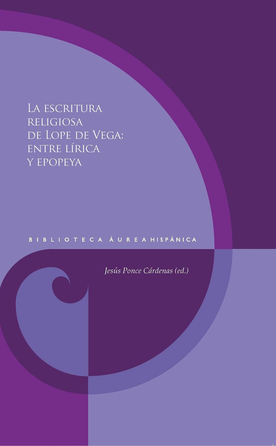 ESCRITURA RELIGIOSA DE LOPE DE VEGA, LA | 9788491921561