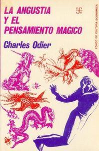 ANGUSTIA Y EL PENSAMIENTO MÁGICO, LA | 9789681606251 | ODIER, CHARLES