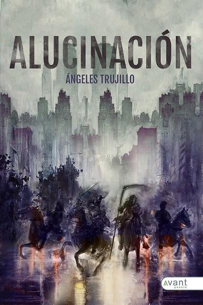 ALUCINACIÓN | 9788419197085 | TRUJILLO, ÁNGELES