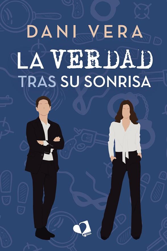 VERDAD TRAS SU SONRISA, LA | 9788419542502 | VERA, DANI