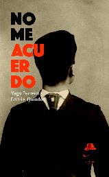 NO ME ACUERDO | 9788494123481 | FERREIRO, YAGO / QUINDÓ, GABRIEL