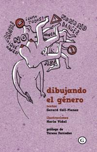 DIBUJANDO EL GÉNERO | 9788415574972 | COLL-PLANAS, GERARD / VIDAL, MARIA