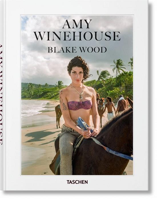 AMY WINEHOUSE. BLAKE WOOD | 9783836571043 | SALES, NANCY JO