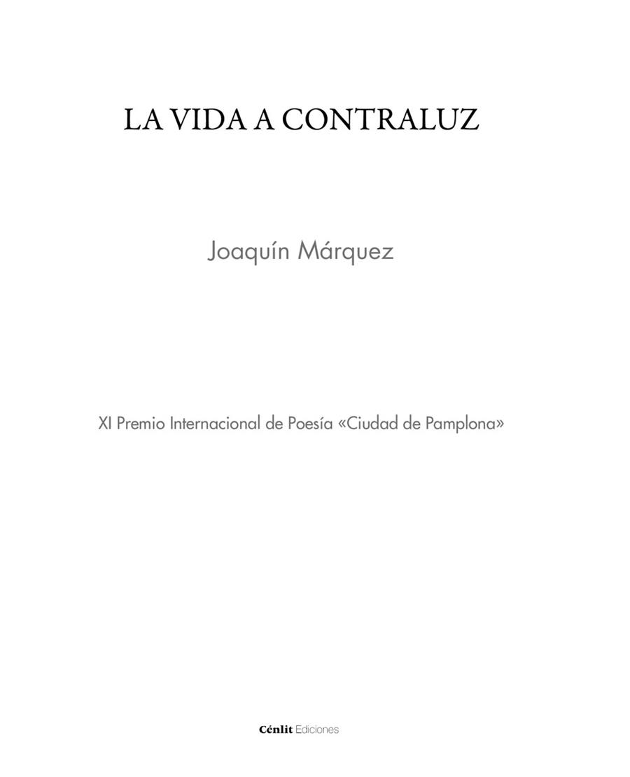 VIDA A CONTRALUZ, LA | 9788416791590 | MARQUEZ, JOAQUIN