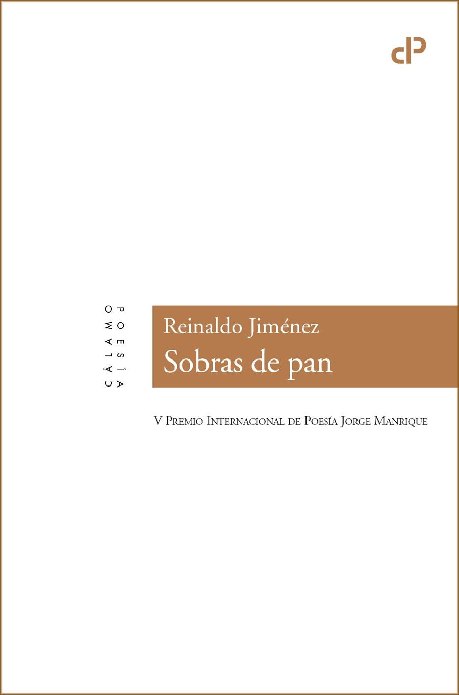 SOBRAS DE PAN | 9788416742301 | JIMENEZ, REINALDO