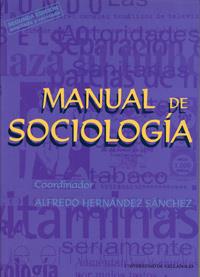 MANUAL DE SOCIOLOGIA. 2ª EDICION | 9788484480631 | HERNANDEZ SANCHEZ, ALFREDO
