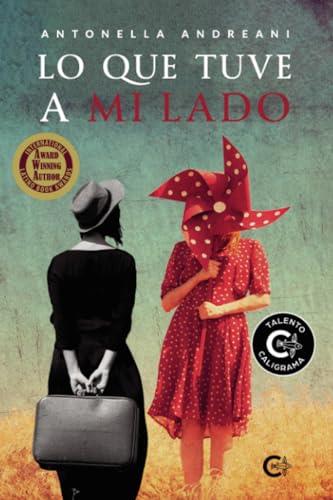 LO QUE TUVE A MI LADO | 9788419009456 | ANDREANI, ANTONELLA