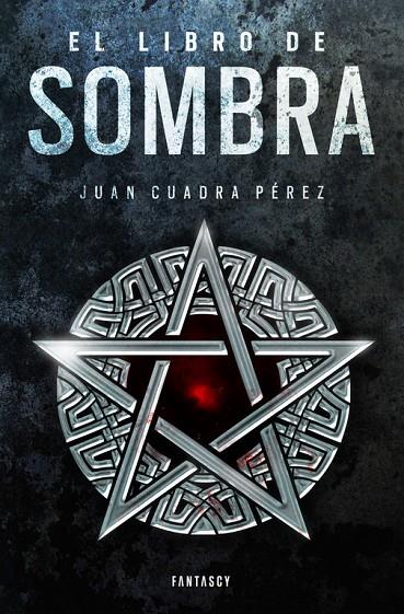 LIBRO DE SOMBRA, EL | 9788415831730 | CUADRA PÉREZ, JUAN