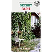 PARIS : SECRET GUIDE [2019] | 9782361952709 | GARANCE, JACQUES / RATTON, MAUD