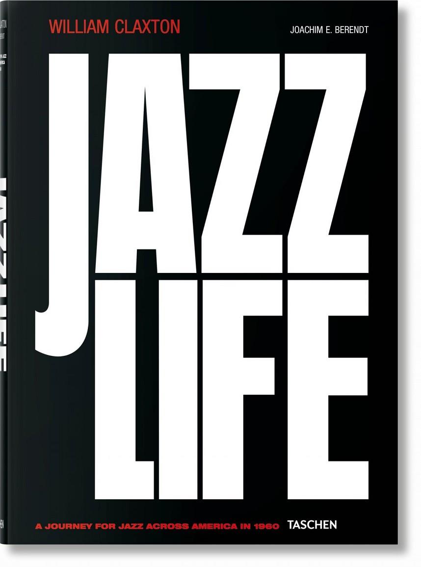 WILLIAM CLAXTON. JAZZLIFE | 9783836542937 | CLAXTON, WILLIAM