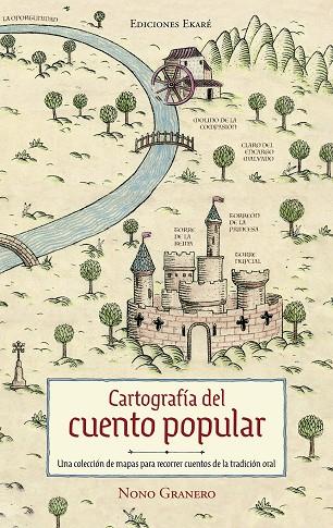 CARTOGRAFIA DEL CUENTO POPULAR | 9788412592931 | GRANERO, NONO