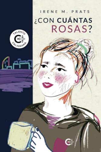 CON CUÁNTAS ROSAS? | 9788419361011 | PRATS, IRENE M.