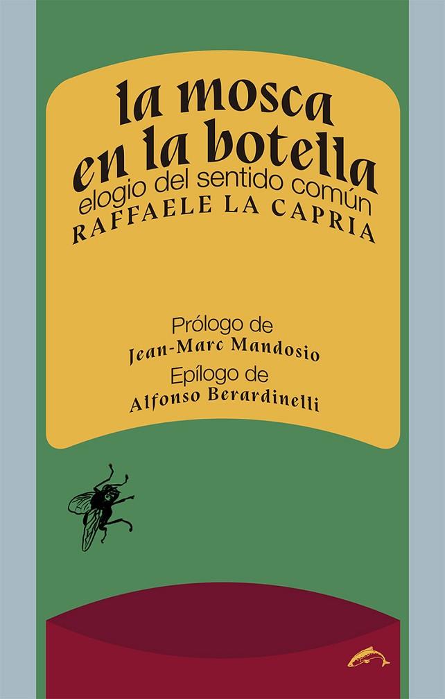 MOSCA EN LA BOTELLA, LA | 9788412032208 | LA CAPRIA, RAFFAELE
