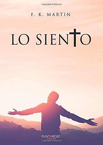 LO SIENTO | 9788417988005 | MARTIN, F. K.