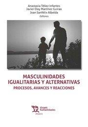 MASCULINIDADES IGUALITARIAS Y ALTERNATIVAS | 9788417706319 | TÉLLEZ INFANTES, ANASTASIA